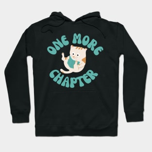 One More Chapter Cat Reading Hoodie